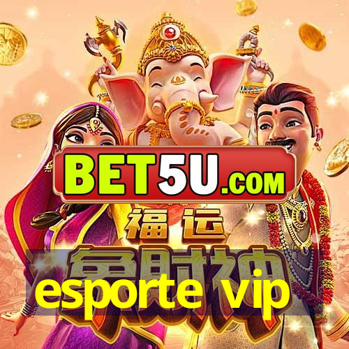 esporte vip